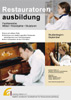 Poster Studenbeginn: Ausbildung zum Restaurator